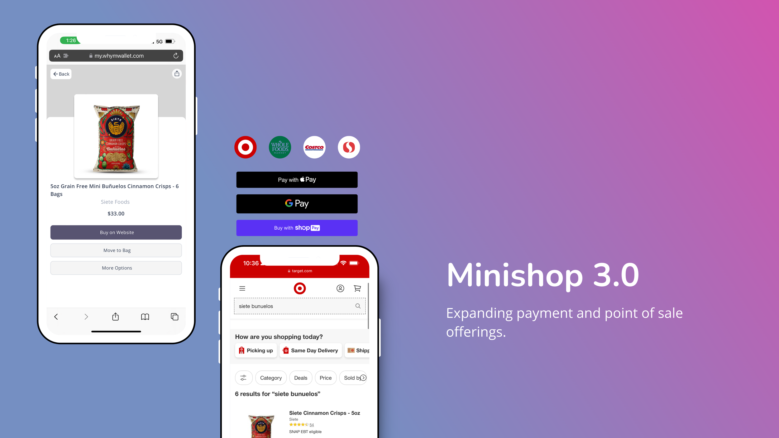 Minishop 3.0 slide with two phone screens showing a whym wallet product page and a Target search result