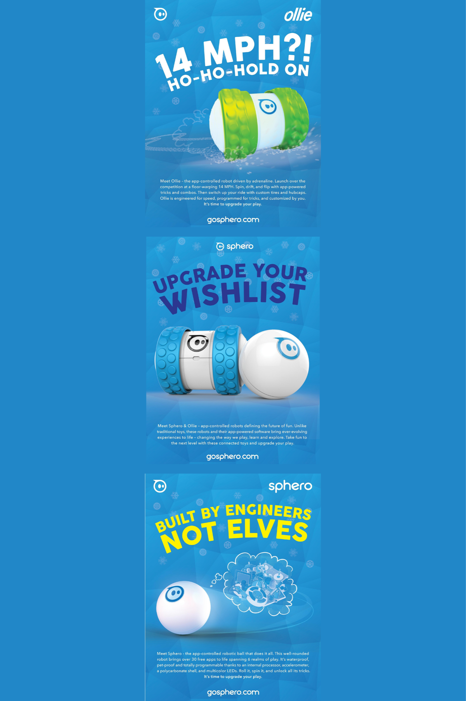 Three blue Sphero holiday print ads for Ollie and Sphero robots stacked vertically