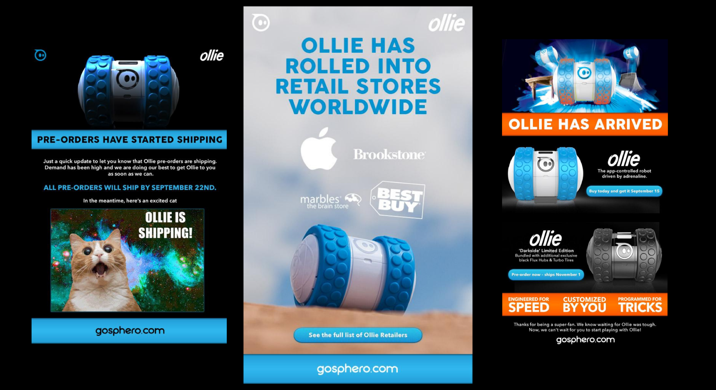 Three Sphero Ollie marketing emails covering pre-order shipping, retail availability and the Darkside edition