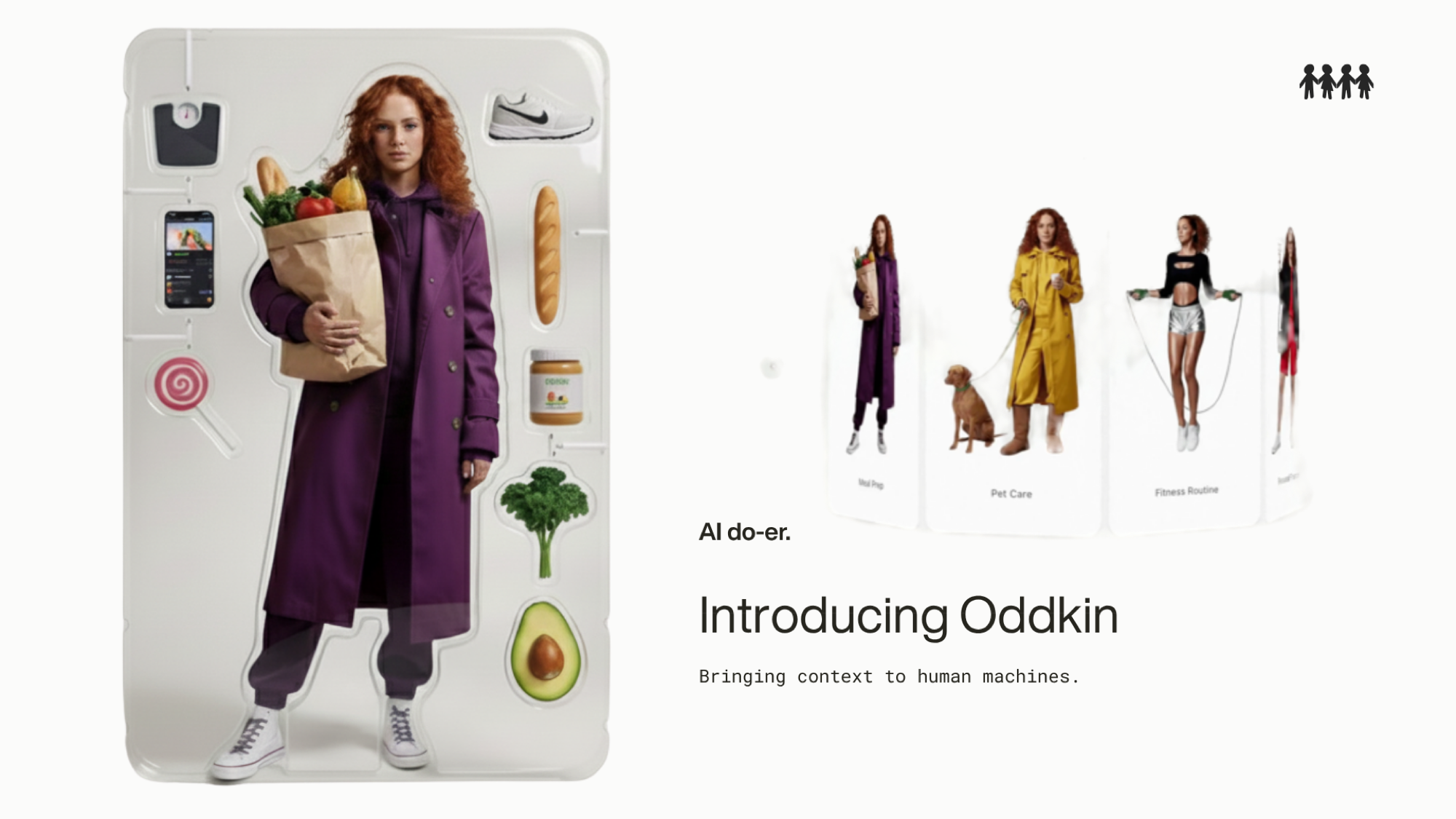 The Oddkin introduction screen — 'Bringing context to human machines' — showing meal prep, pet care and fitness routine as the first real-world do-ers.