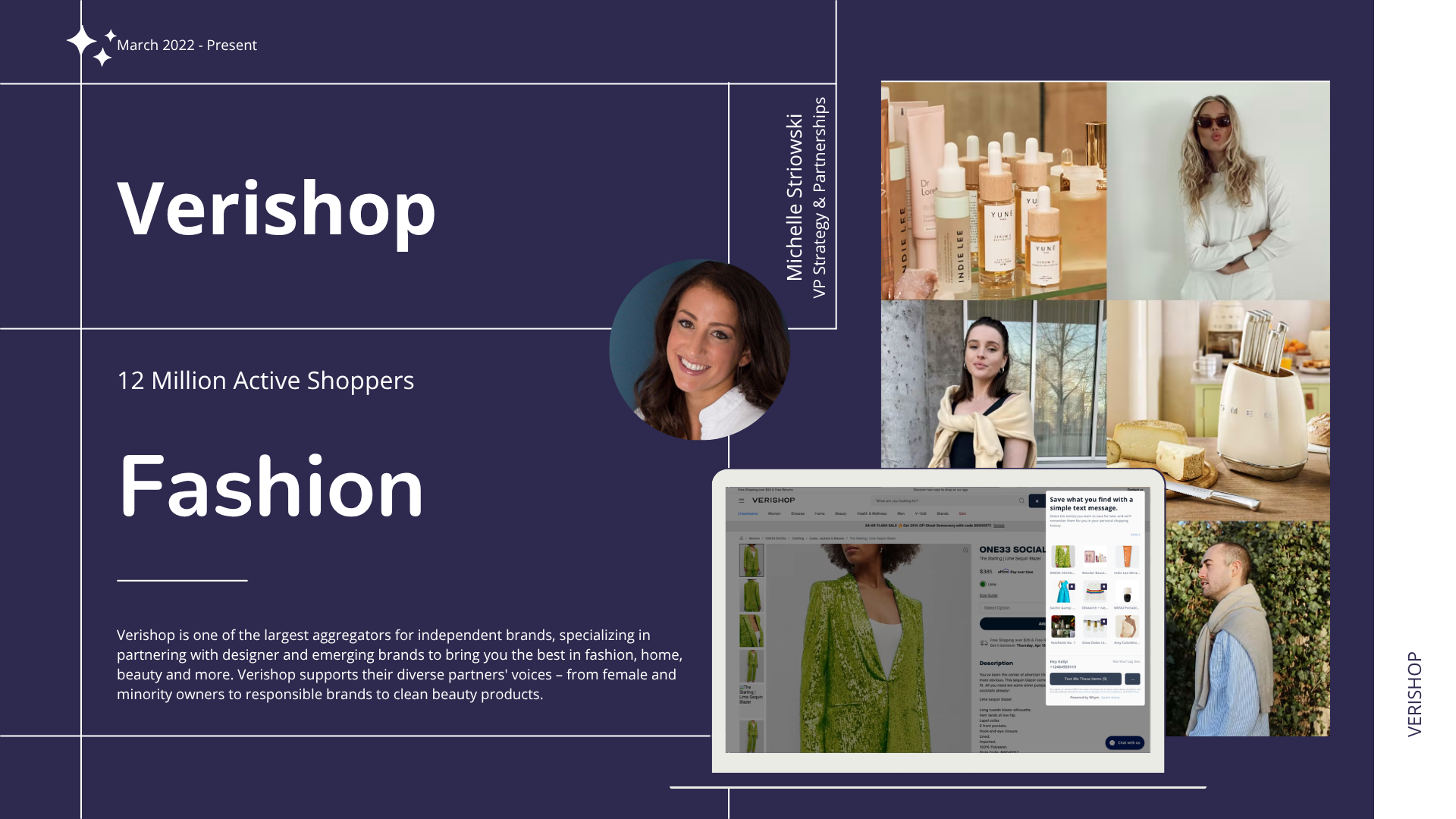 Verishop case study slide: headshot of Michelle Striowski, product grid, and a Whym text-message save prompt on the site